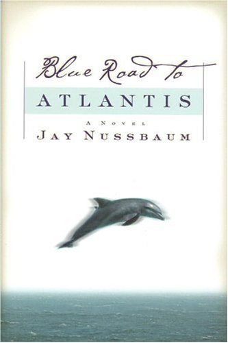 Blue Road to Atlantis
