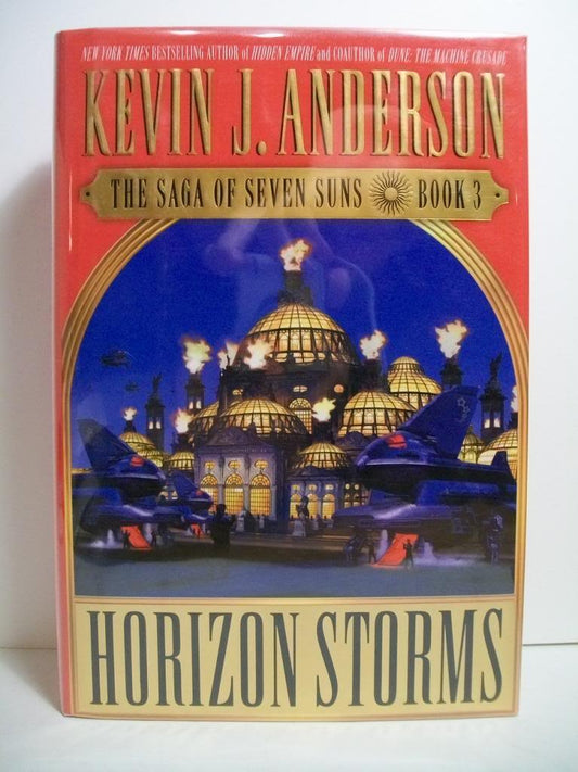 Horizon Storms: The Saga of Seven Suns - Book #3 (Saga of Seven Suns, 3) - 4546