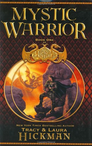 Mystic Warrior (Bronze Canticles Trilogy, 1)