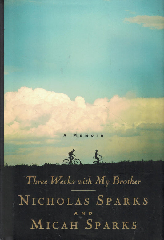 THREE WEEKS WITH MY BROTHER