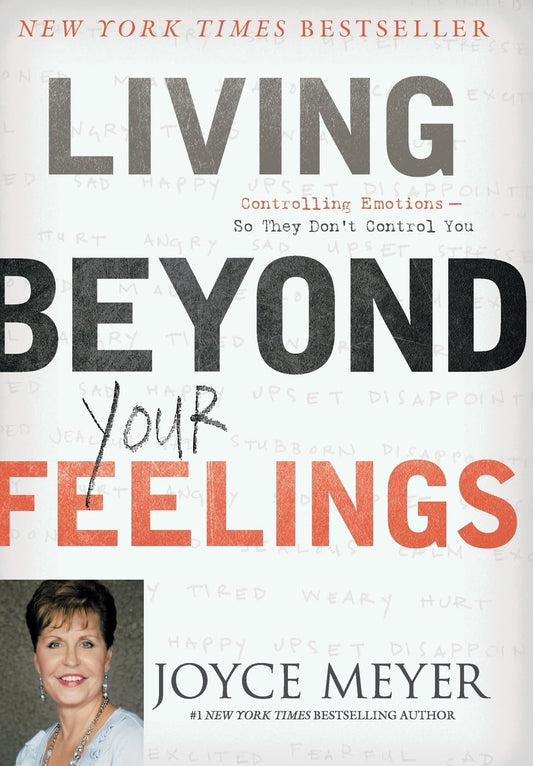 LIVING BEYOND YOUR FEELINGS: CON - 4696