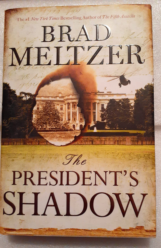 The President's Shadow (The Culper Ring Series, 2) - 4297