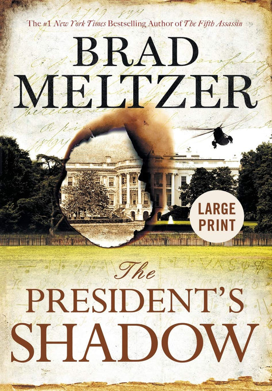 The President's Shadow (The Culper Ring Series, 2)