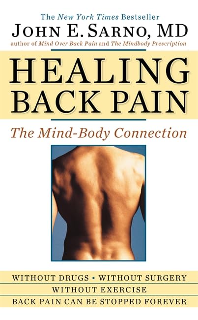 Healing Back Pain: The Mind-Body Connection - 5502