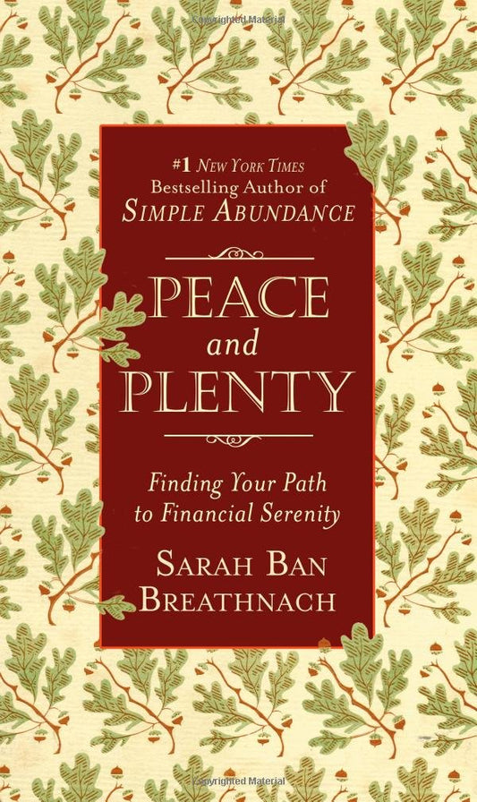 Peace and Plenty: Finding Your Path to Financial Serenity - 4329
