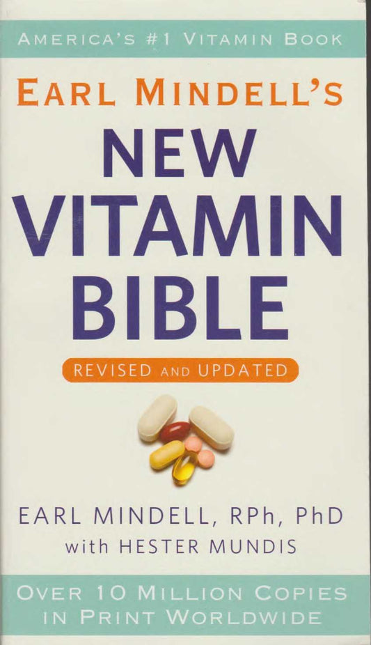 EARL MINDELL'S NEW VITAMIN BIBLE