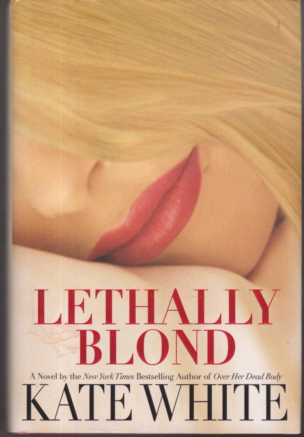 Lethally Blond