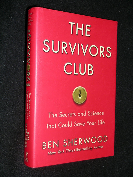 The Survivors Club: The Secrets and Science that Could Save Your Life - 2065