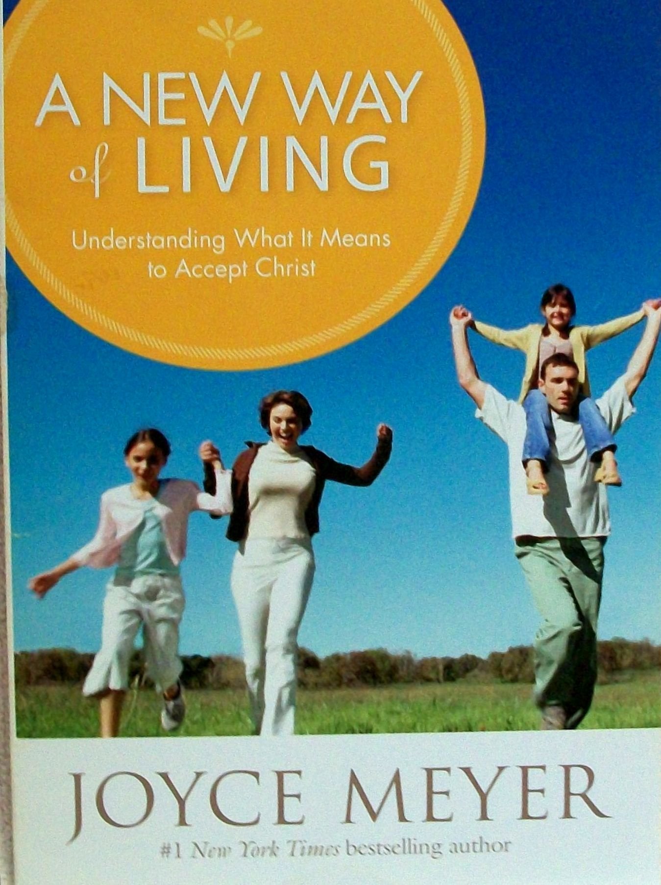 A New Way of Living: Understanding What It Means to Be a Christian