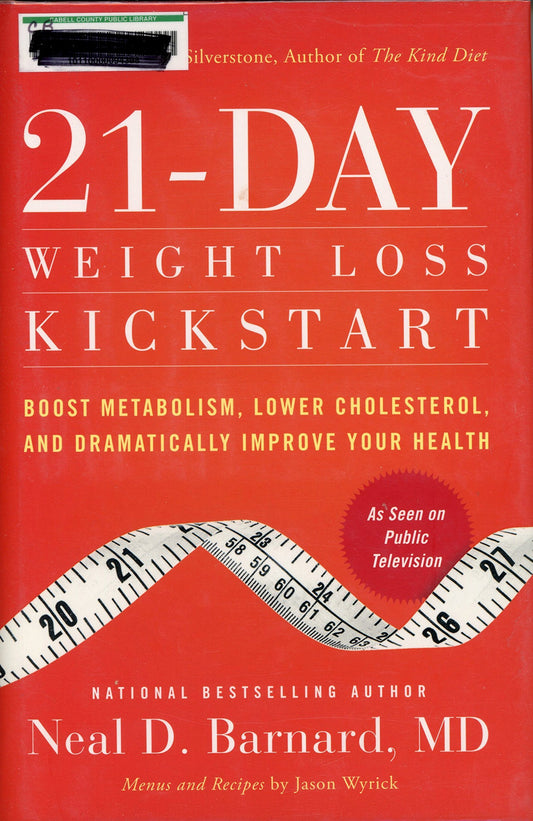 21-Day Weight Loss Kickstart: Boost Metabolism, Lower Cholesterol, and Dramatically Improve Your Health - 6310