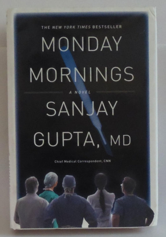 Monday Mornings: A Novel