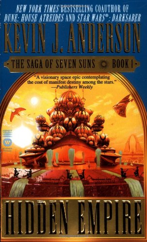 Hidden Empire: The Saga of Seven Suns - Book #1 - 41