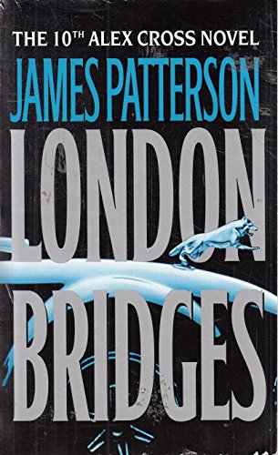 London Bridges (Alex Cross, 10)