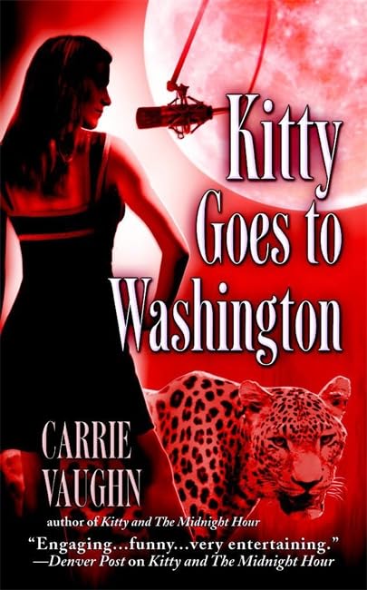 Kitty Goes to Washington (Kitty Norville) - 2211