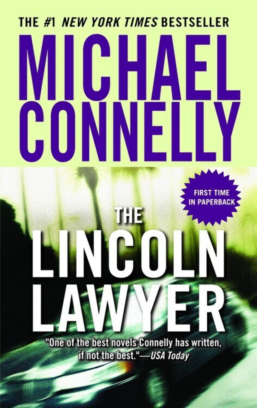 The Lincoln Lawyer (A Lincoln Lawyer Novel, 1)