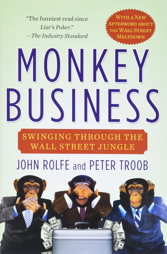 Monkey Business: Swinging Through the Wall Street Jungle - 5096