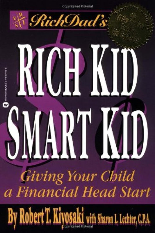 Rich Dad's Rich Kid Smart Kid: Giving Your Child a Financial Head Start - 5350