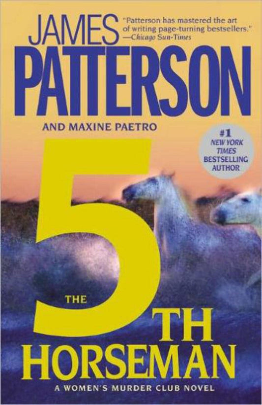 The 5th Horseman (A Women's Murder Club Thriller, 5) - 7289