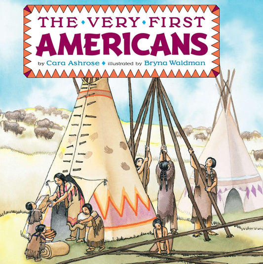The Very First Americans (Grosset & Dunlap All Aboard Book) - 2185