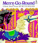 Merry-Go-Round: A Book ABout Nouns (Sandcastle Books)