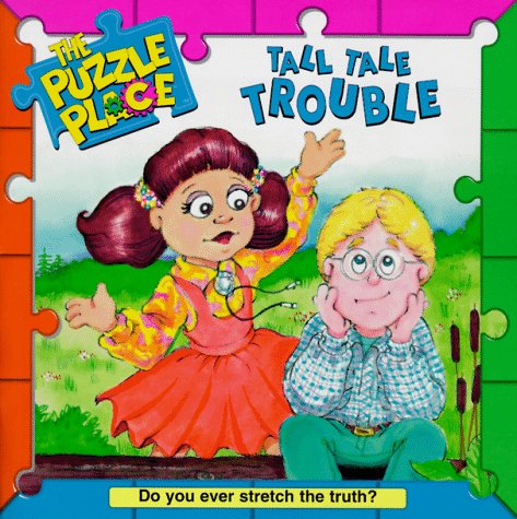 Tall Tale Trouble (The Puzzle Place)