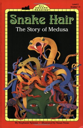 Snake Hair: The Story of Medusa (All Aboard Reading)