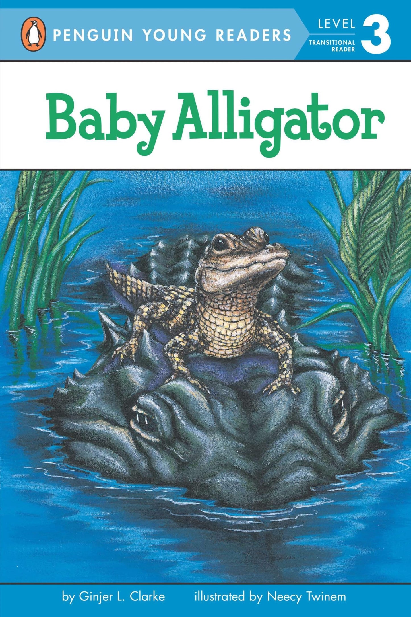 Baby Alligator (Penguin Young Readers, Level 3)