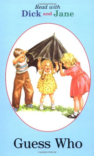 Read with Dick and Jane: Guess Who - 8157