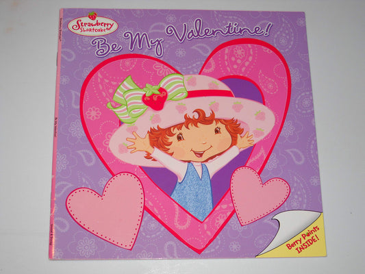 Strawberry Shortcake: Be My Valentine!