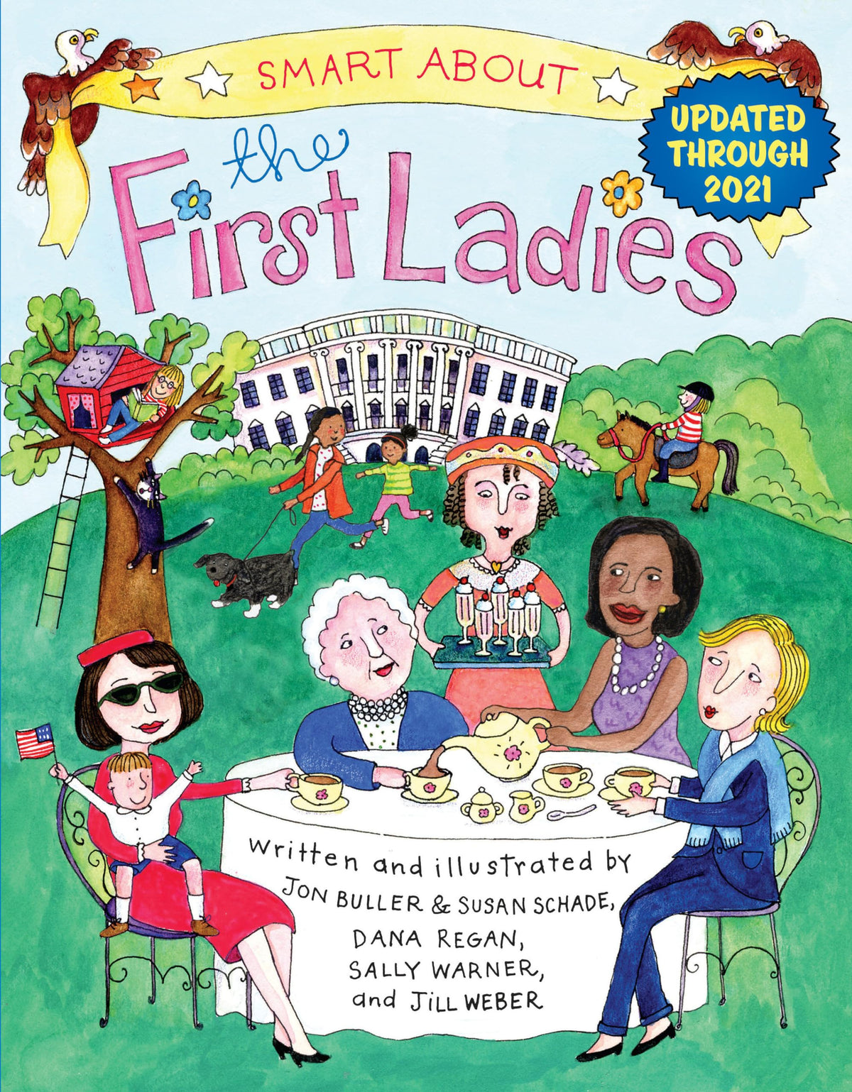 Smart About the First Ladies: Smart About History