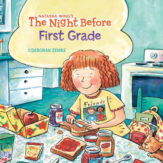THE NIGHT BEFORE FIRST GRADE