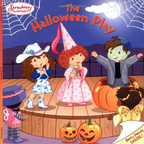The Halloween Play (Strawberry Shortcake)