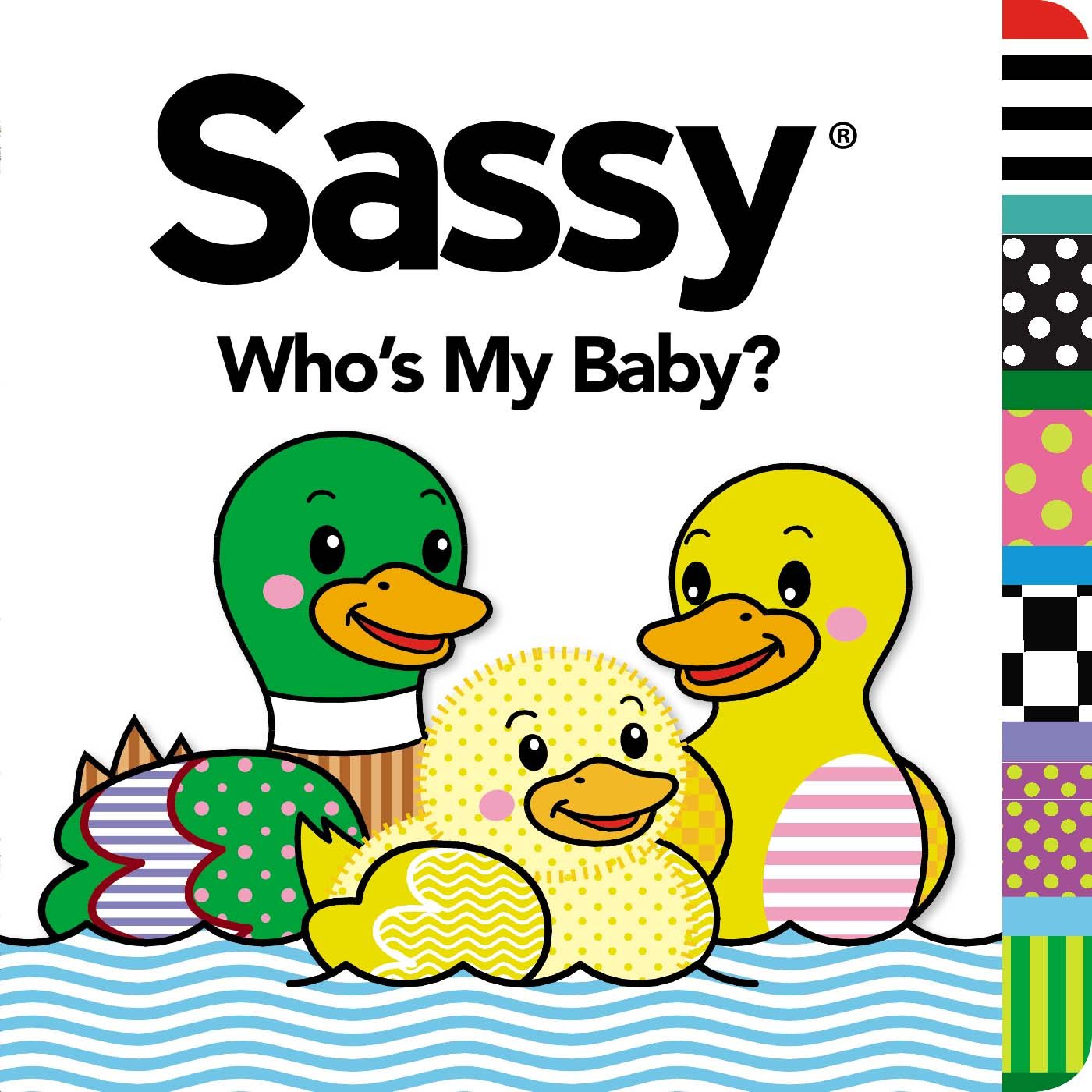 Who's My Baby? (Sassy)
