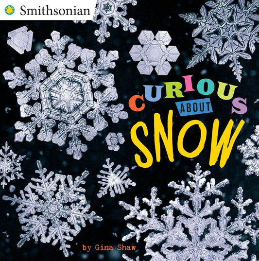 Curious About Snow (Smithsonian) - 3261