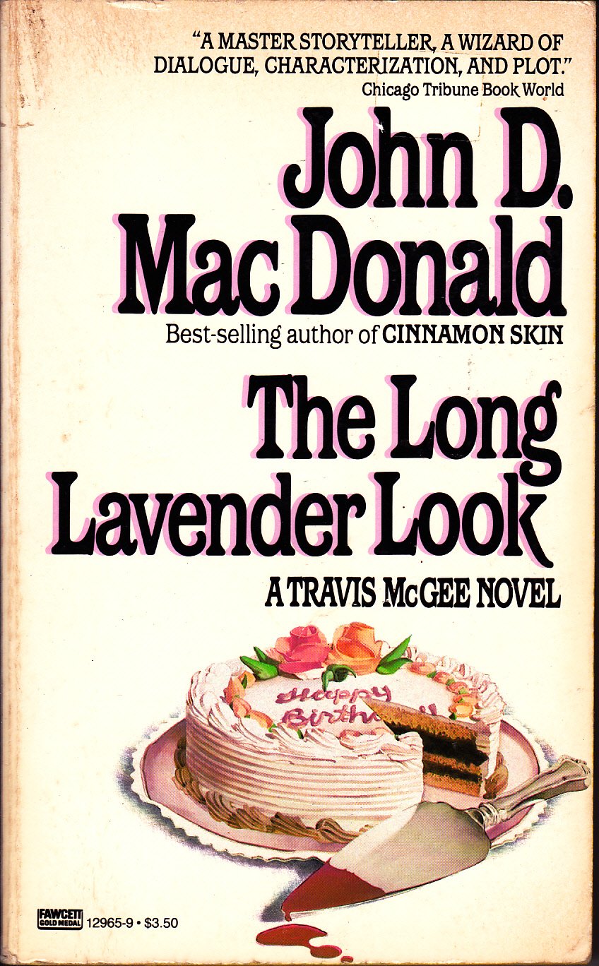 The Long Lavender Look: A Travis McGee Novel