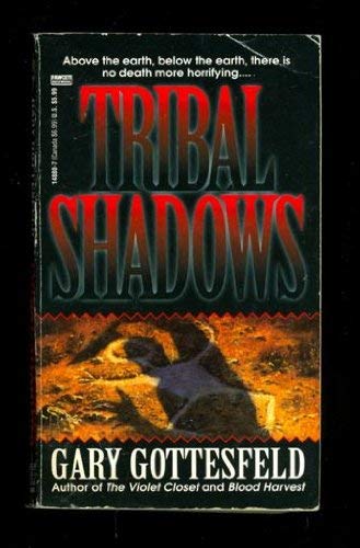 Tribal Shadows