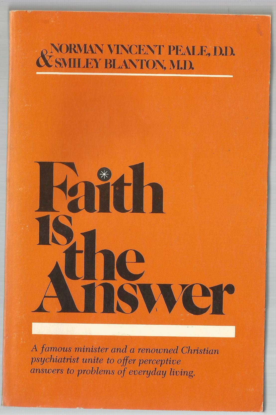 Faith Is the Answer
