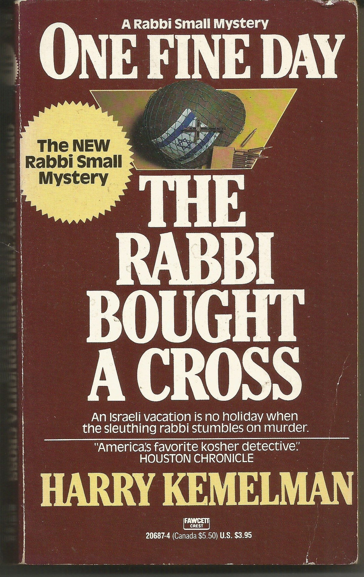 One Fine Day the Rabbi Bought a Cross