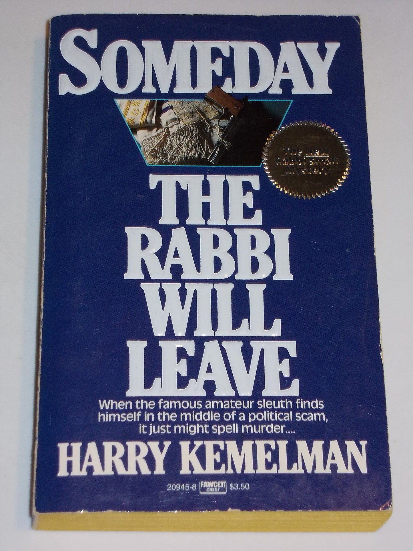 Someday the Rabbi Will Leave - 7619