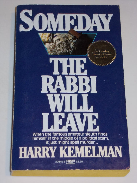 Someday the Rabbi Will Leave - 7619