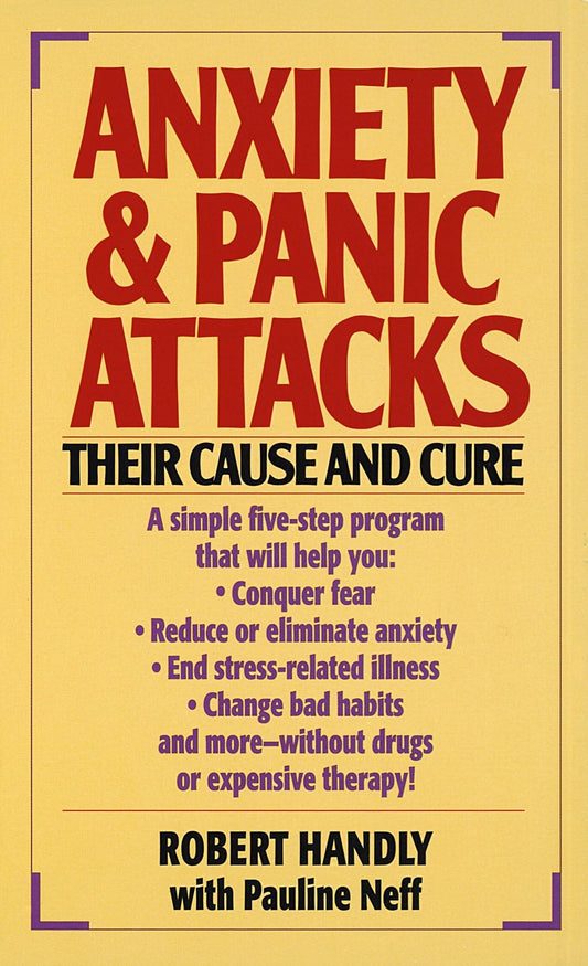Anxiety & Panic Attacks: Their Cause and Cure - 3718