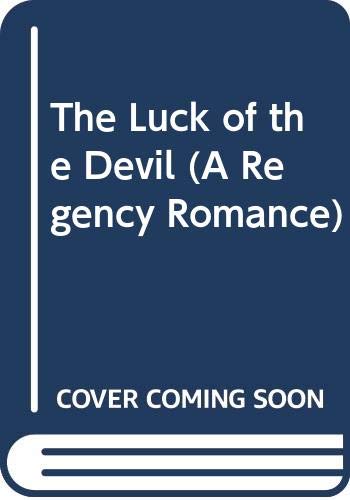 The Luck of the Devil (A Regency Romance)