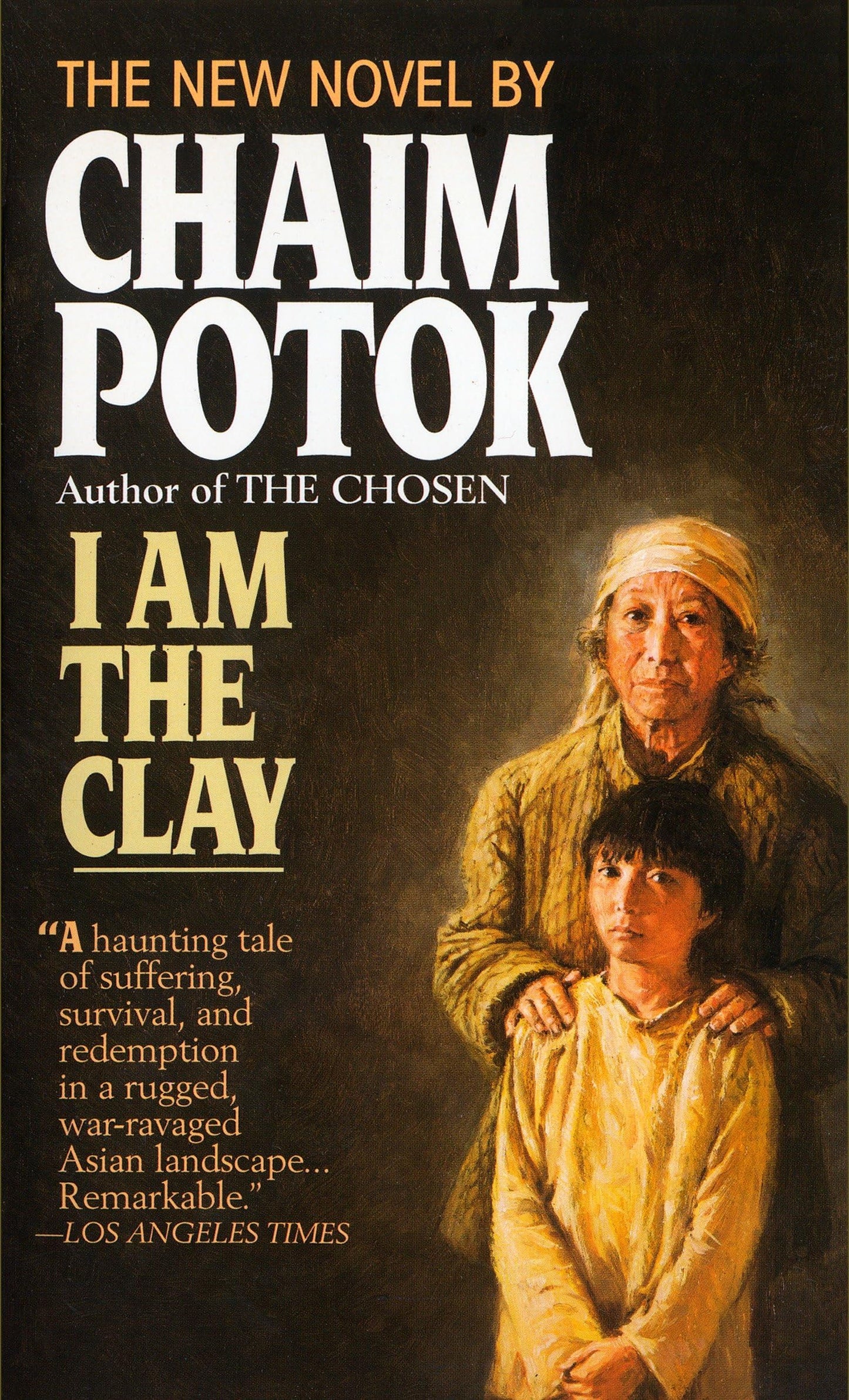 I Am the Clay: A Novel - 1972