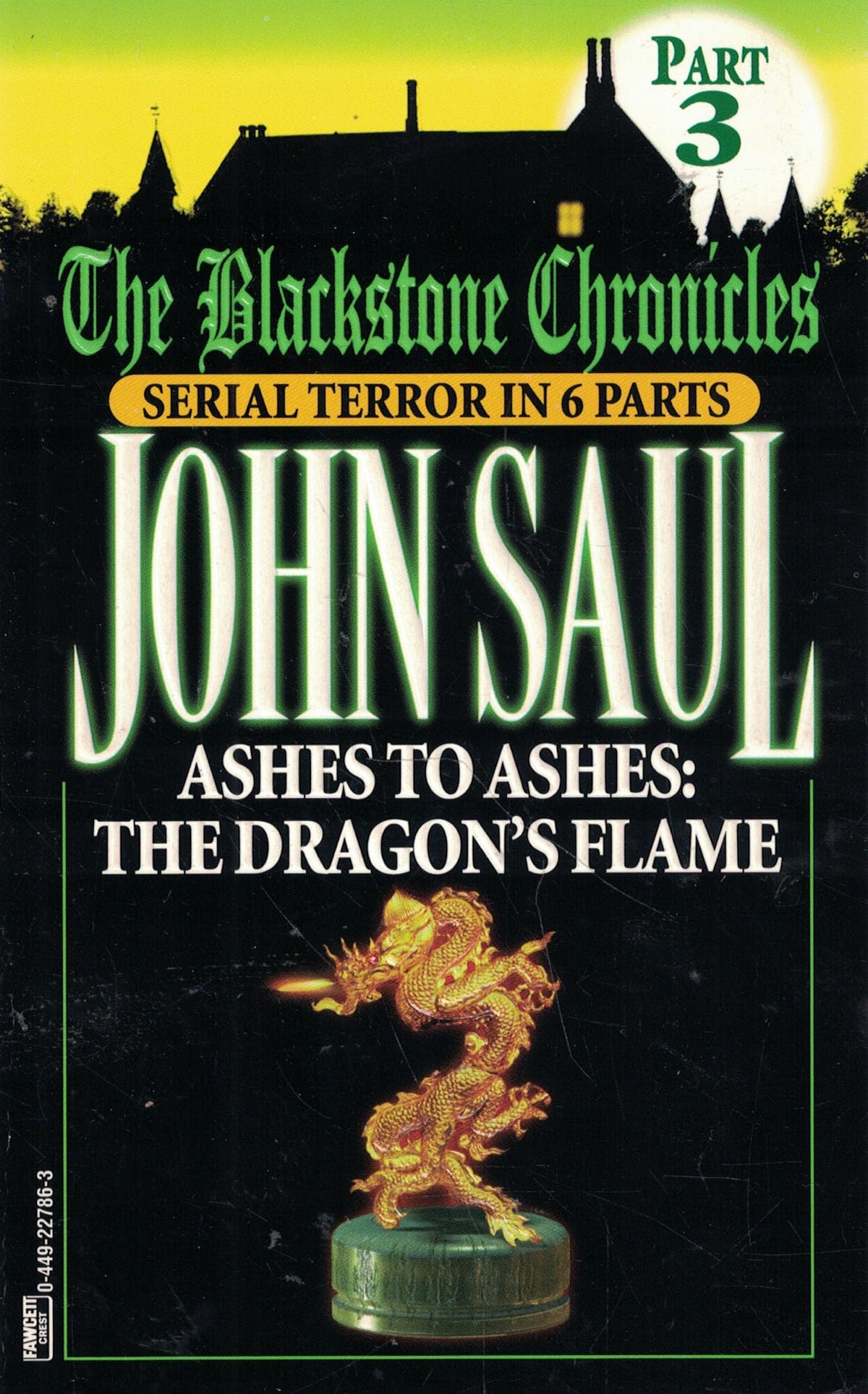 Ashes to Ashes: The Dragon's Flame (Blackstone Chronicles, Part 3)