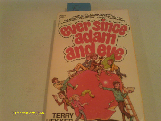 Ever Since Adam and Eve