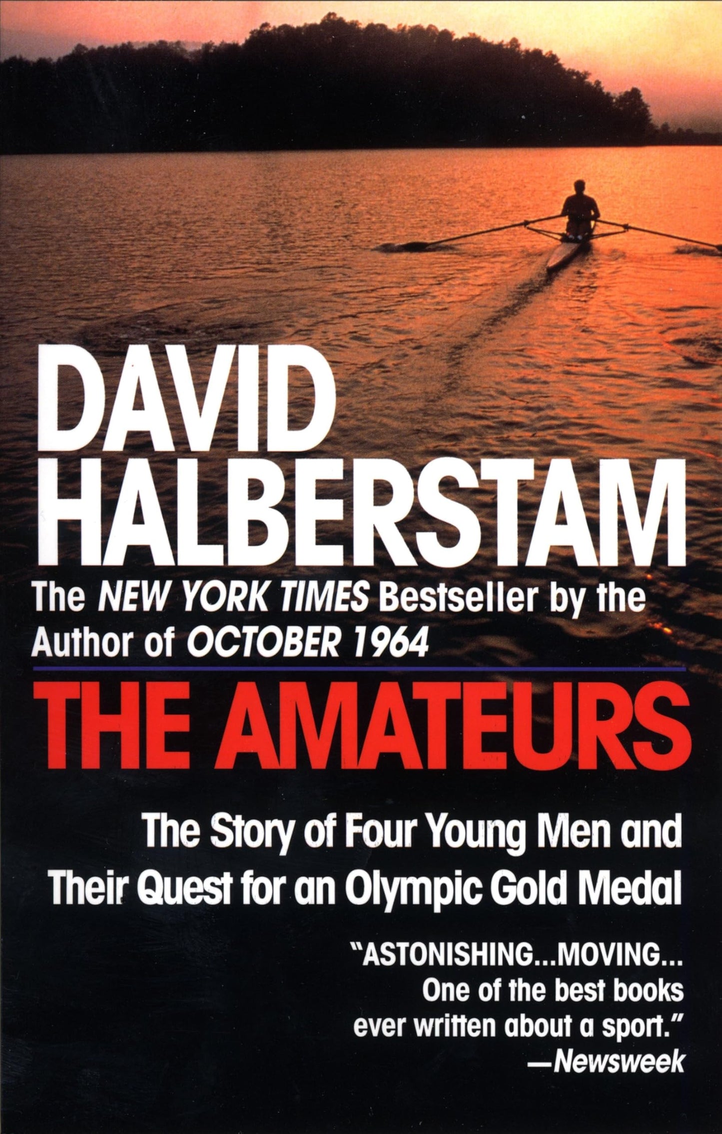 The Amateurs: The Story of Four Young Men and Their Quest for an Olympic Gold Medal - 6903