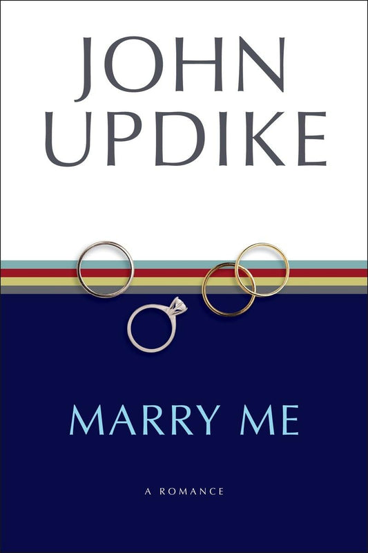 Marry Me: A Romance
