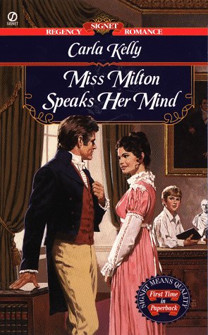 Miss Milton Speaks Her Mind (Signet Regency Romance) - 9841