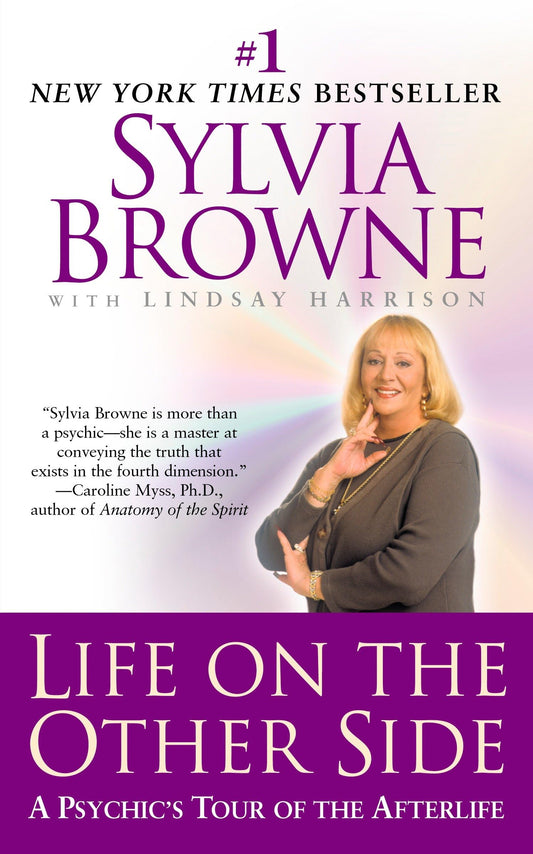 Life on the Other Side: A Psychic's Tour of the Afterlife - 5536