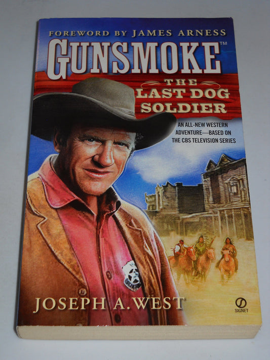 The Last Dog Soldier (Gunsmoke, No. 2)